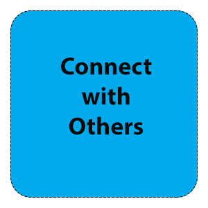Connect with others