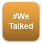 #We Talked campaign