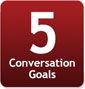 5 Conversation Goals