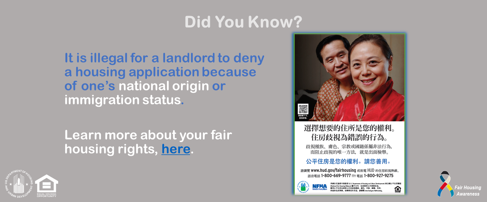 [It is illegal for a landlord to deny a housing application because of one's national origin or immigration status.]. HUD Photo