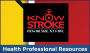 Know Stroke Professional Resources