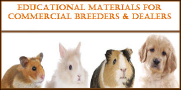 Educational Materials for Commercial Breeders & Dealers
