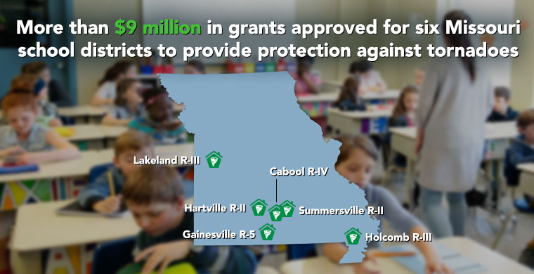 More than $9 million in grants approved for six Missouri school districts to provide protection against tornadoes