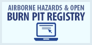 Airborne Hazards and Open Burn Pit Registry