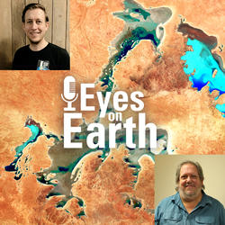 Color satellite image, with photos of Chris Barnes and Chris Barber and the Eyes on Earth podcast logo