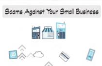 Scams Against Your Small Business