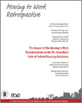 Moving to Work Retrospective: The Impact of the Moving to Work Demonstration on the Per Household Costs of Federal Housing Assistance