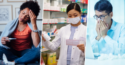 collage of three photos: woman sitting cross-legged holding head while looking a thermometer, pharmacist reading prescription and holding medicine bottle, man looking at open laptop while blowing his nose with glass of water and used tissues on table