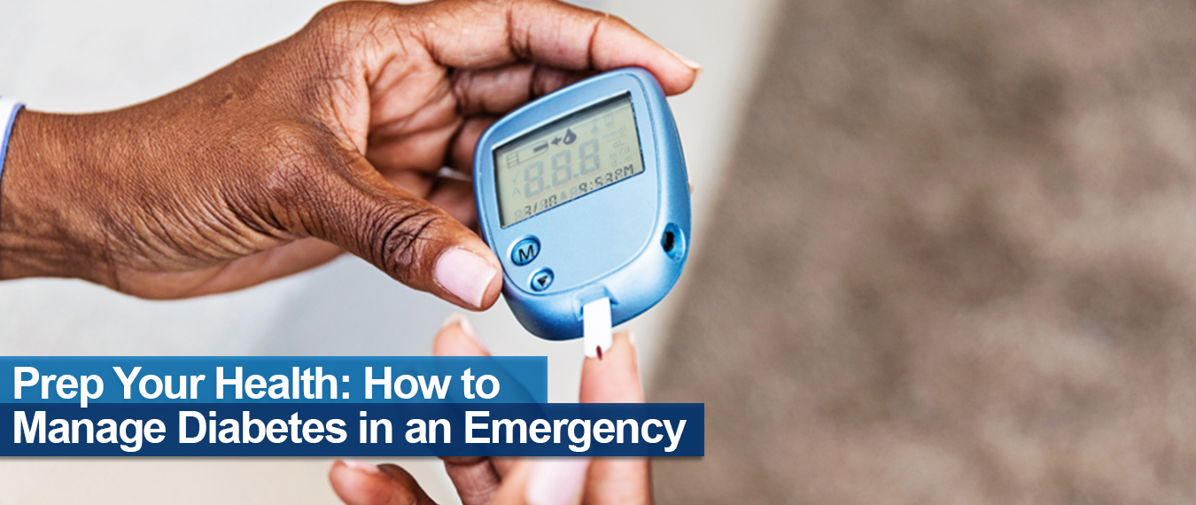 Managing Diabetes in an Emergency