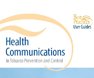 Best Practices: Health Communications User Guide