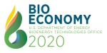 BioEconomy 2020 - US Department of Energy Bioenergy Technologies Office.