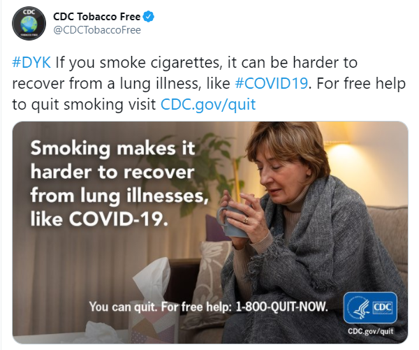 #DYK If you smoke cigarettes, it can be harder to recover from a lung illness, like #COVID19. For free help to quit smoking visit CDC.gov/quit