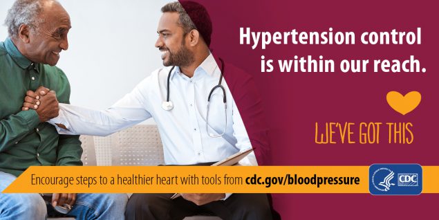 Hypertension control is within our reach. Encourage steps to a healthier heart with tools from cdc.gov/bloodpressure.