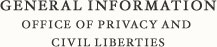 General Information Office of Privacy and Civil Liberties