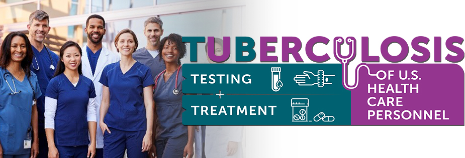 Visit Our Health Care Provider5 Guidelines for Updated TB Testing and Treatment Recommendations
