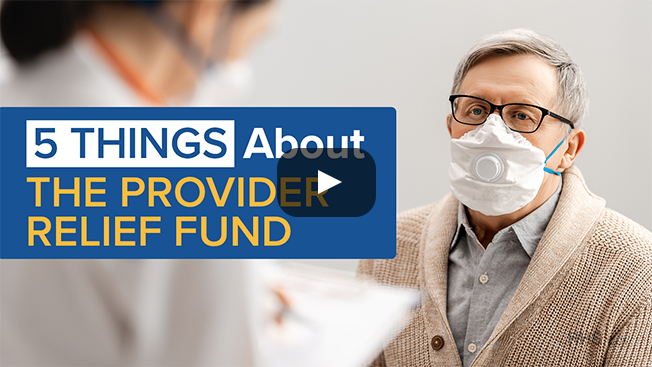 '5 Things About the Provider Relief Fund' in blue text with a doctor and her patient in the background