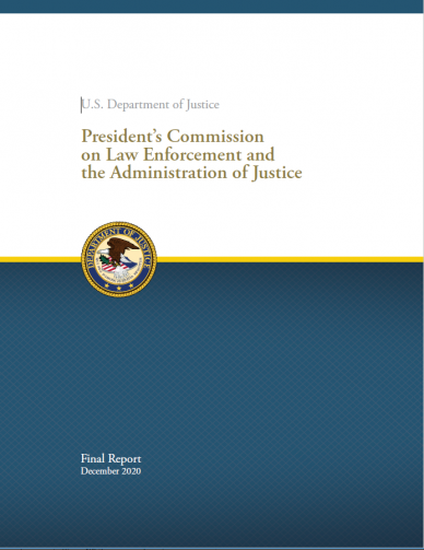 U.S. Department of Justice President's Commission on Law Enforcement and the Administration of Justice Final Report December 2020