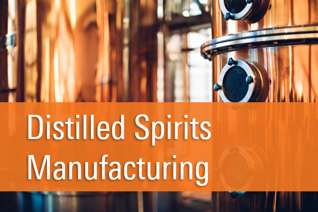 Distilled Spirits Manufacturing Focus