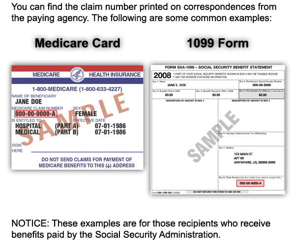 The claim number can be found on a Medicare card or 1099 form.