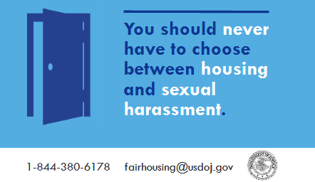 You hsould never have to choose between housing and sexual harassment