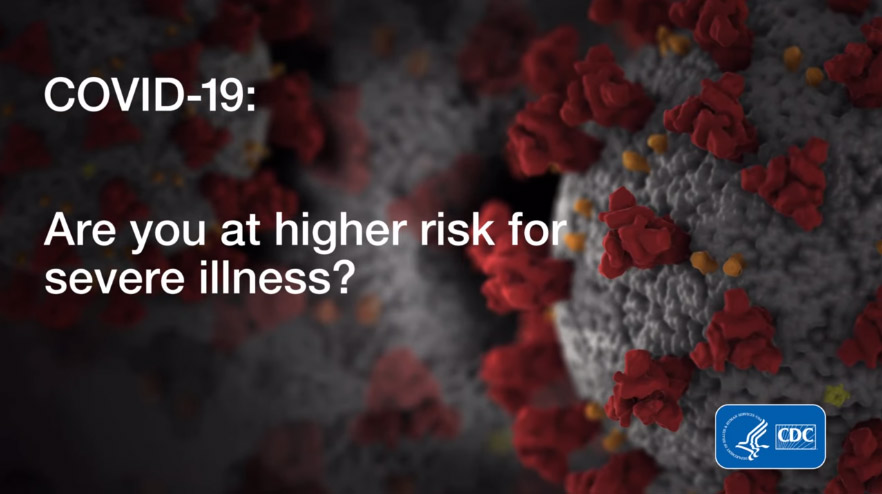 thông tin nhanh về COVID-19: Quý vị có nguy cơ cao mắc bệnh nghiêm trọng không?
