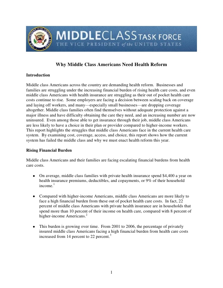 Why Middle Class Americans Need Health Reform

Introduction

Middle class Americans across the country are demanding healt...