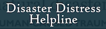 Disaster distress helpline 800-985-5990