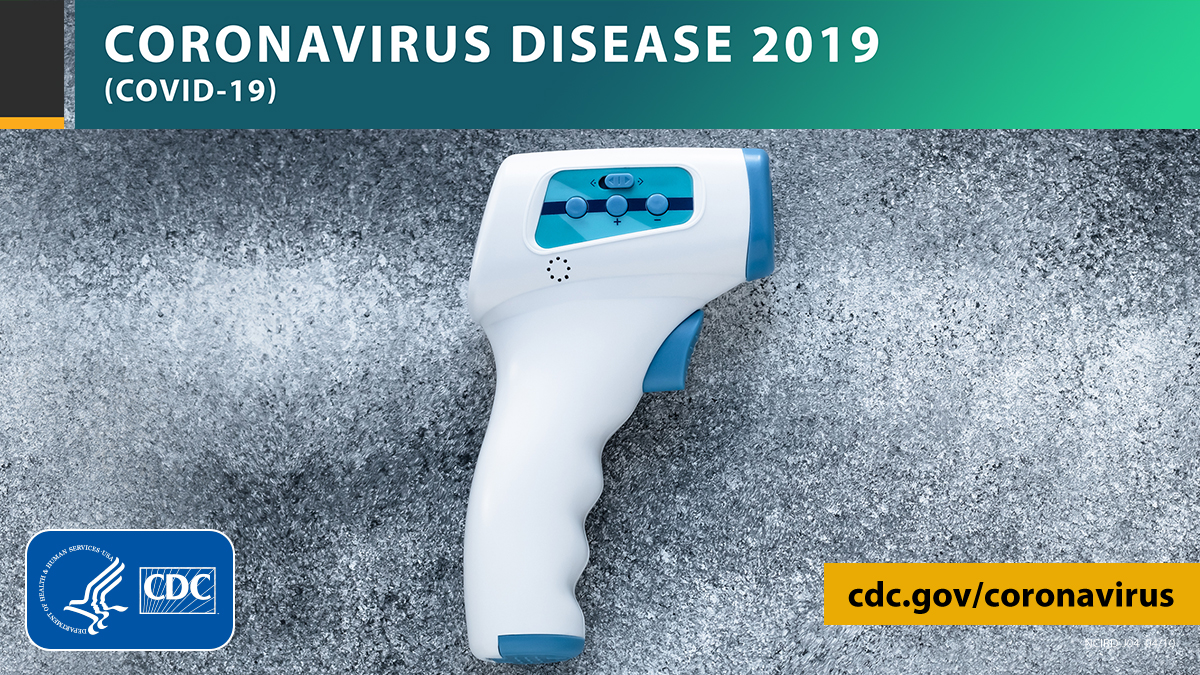non-contact thermometer with the text CORONAVIRUS DISEASE 2019 (COVID-19), cdc.gov/covid19, and CDC logo