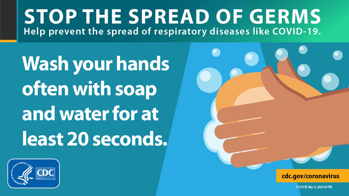 Hands being lathered with soap with text 'Wash your hands often with soap and water for at least 20 seconds'.